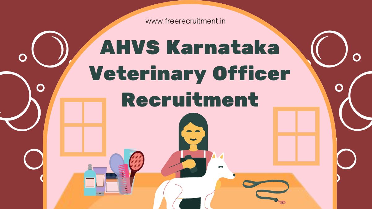 AHVS Karnataka Veterinary Officer Recruitment