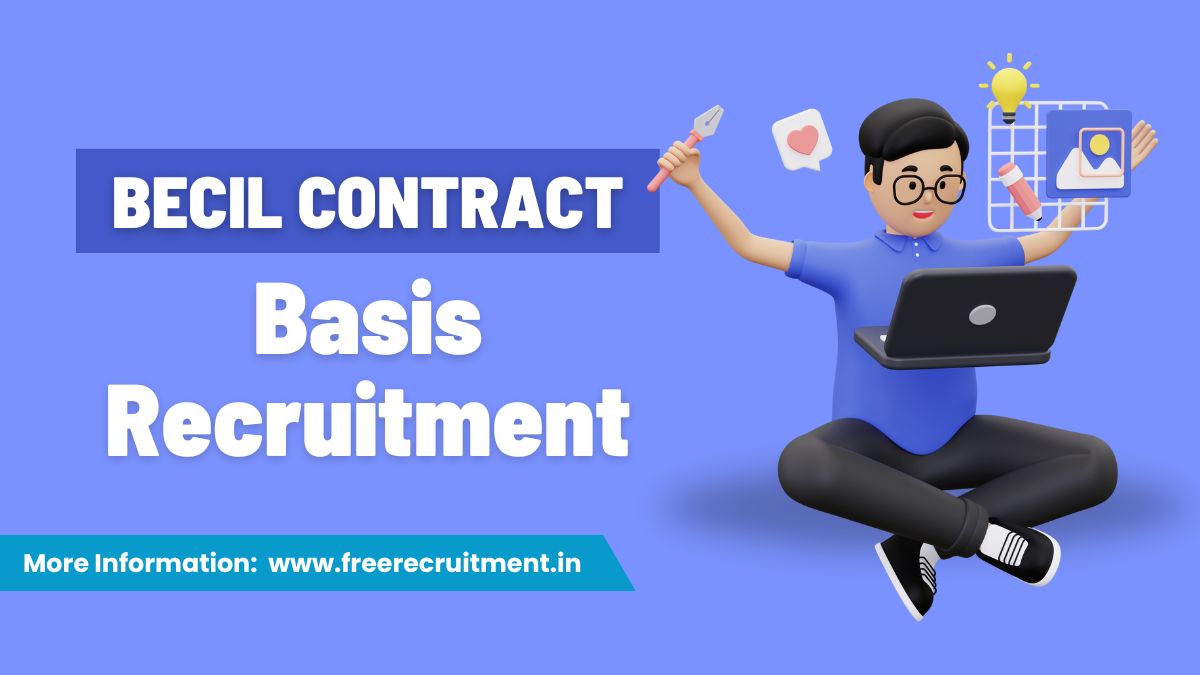 BECIL Contract Basis Recruitment