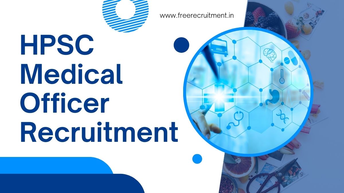 HPSC Medical Officer Recruitment