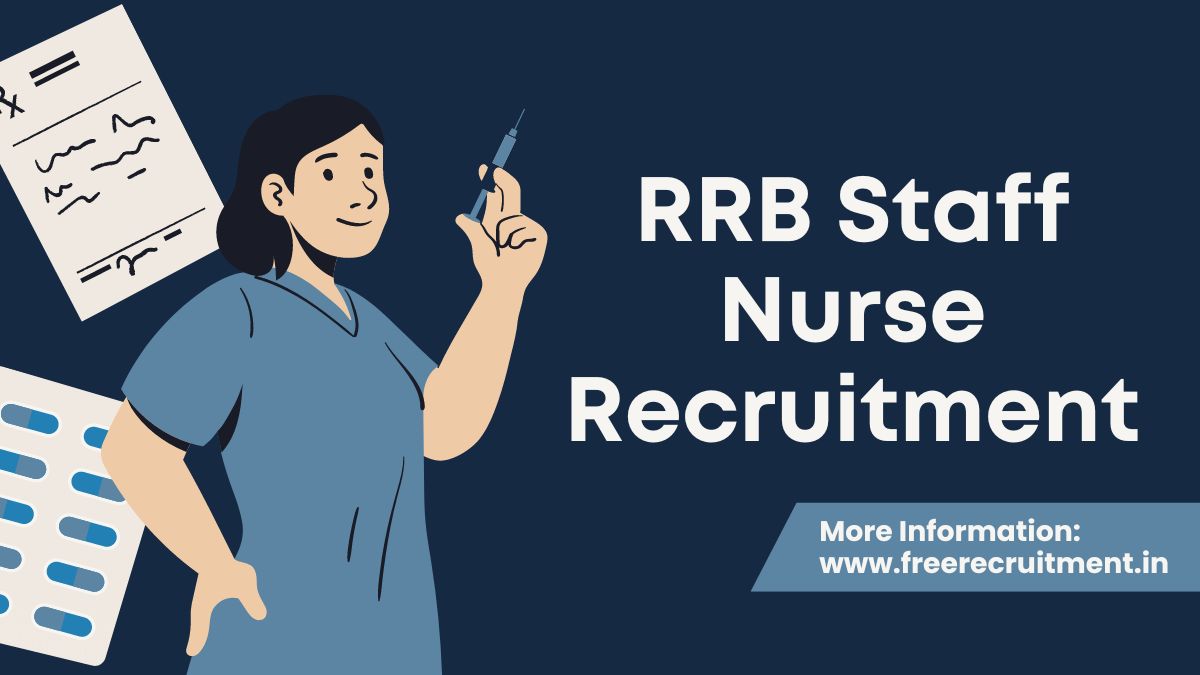 RRB Staff Nurse Recruitment