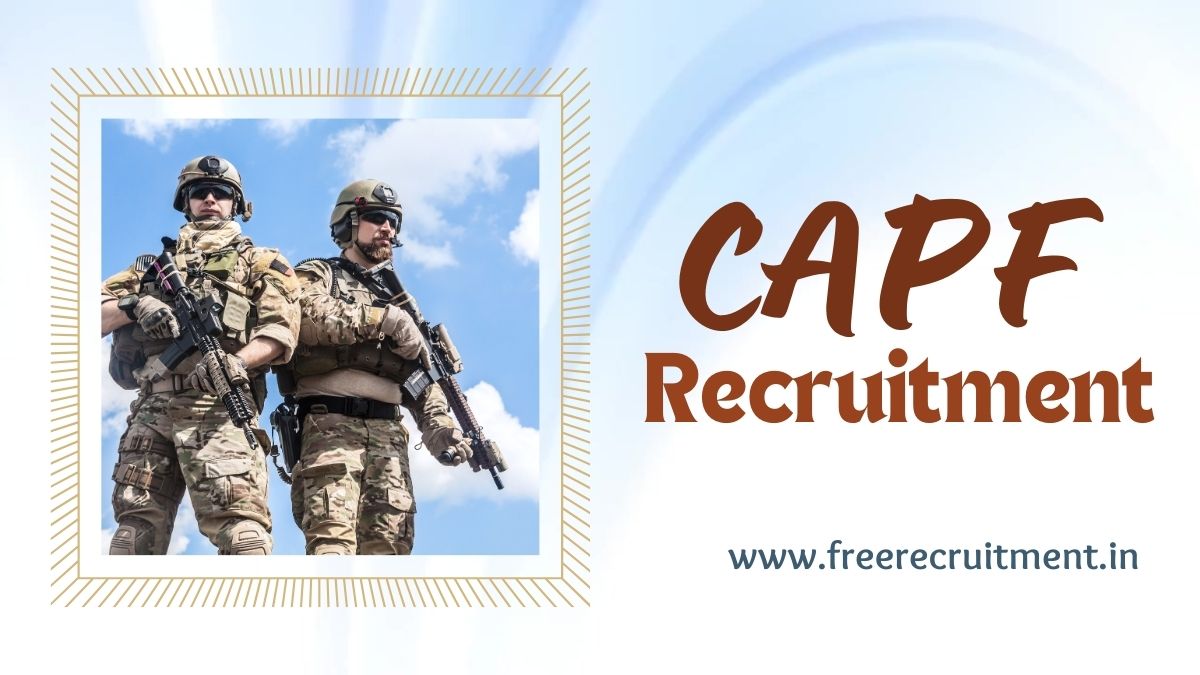 CAPF Recruitment