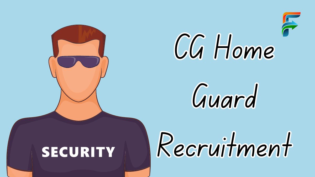 CG Home Guard Recruitment