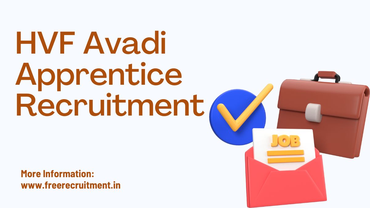 HVF Avadi Apprentice Recruitment