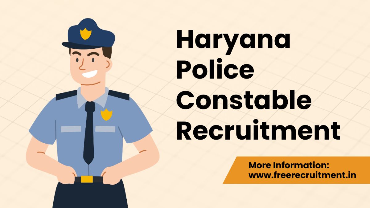 Haryana Police Constable Recruitment