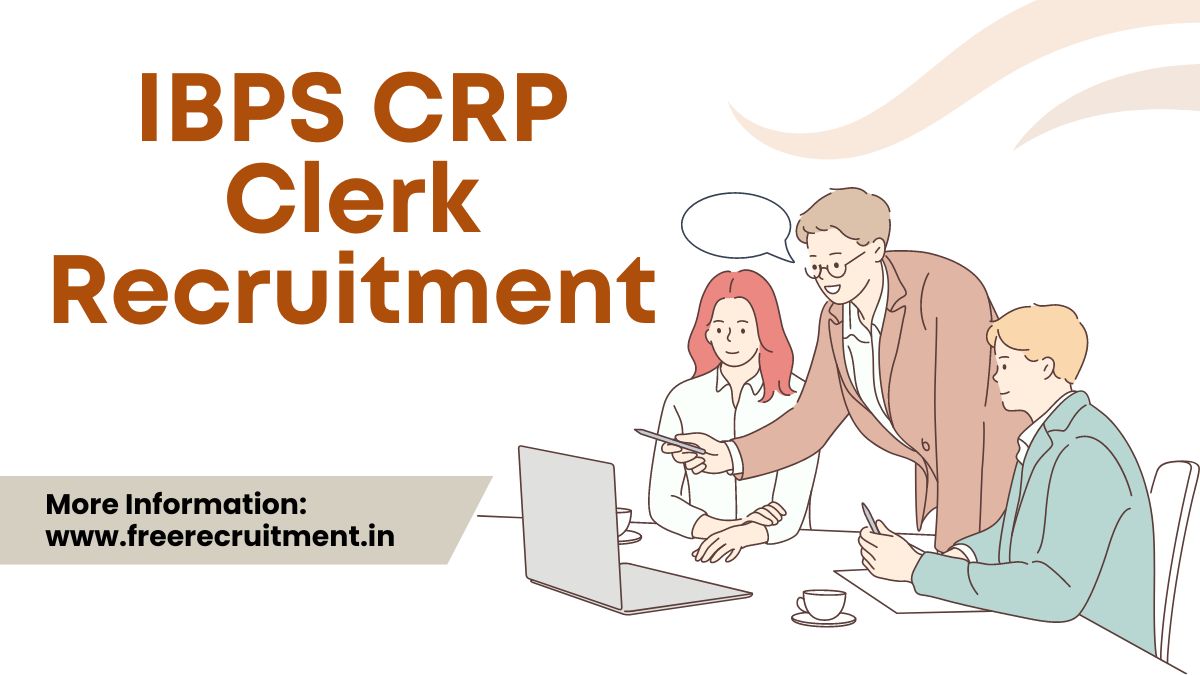 IBPS CRP Clerk Recruitment