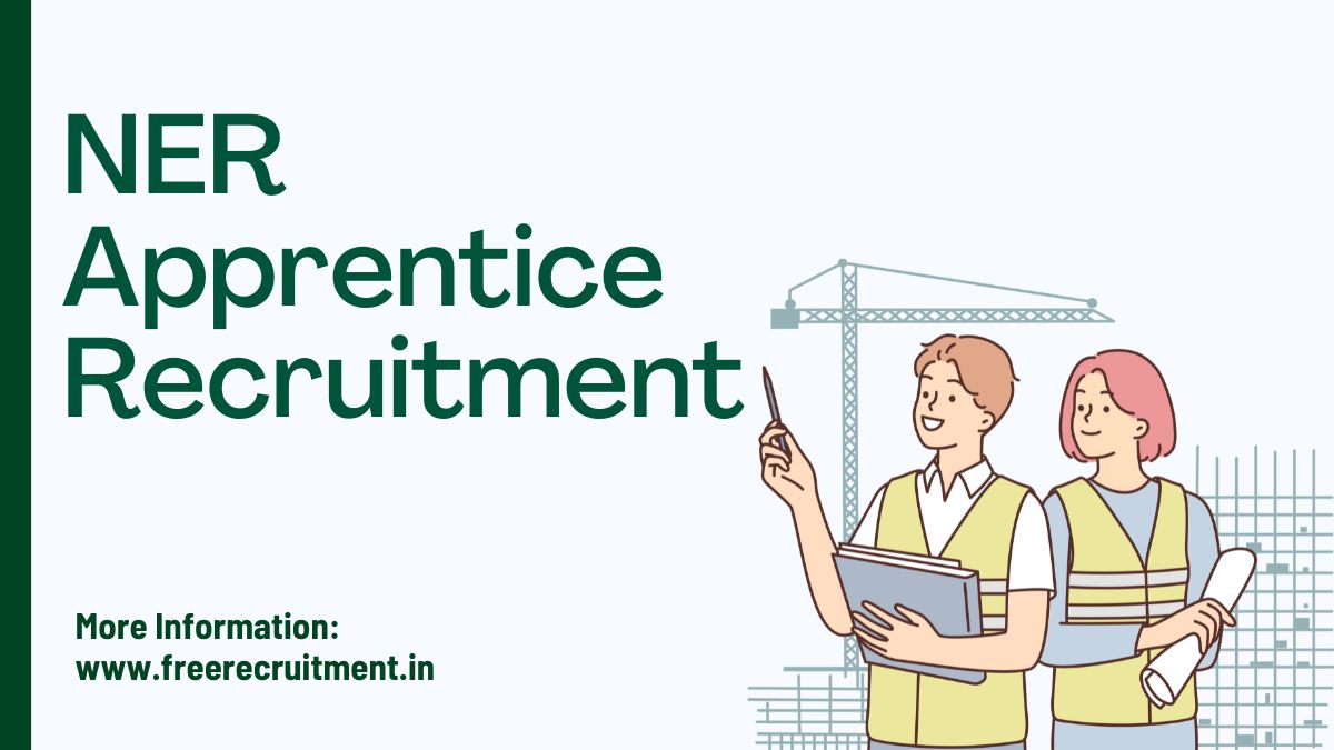 NER Apprentice Recruitment