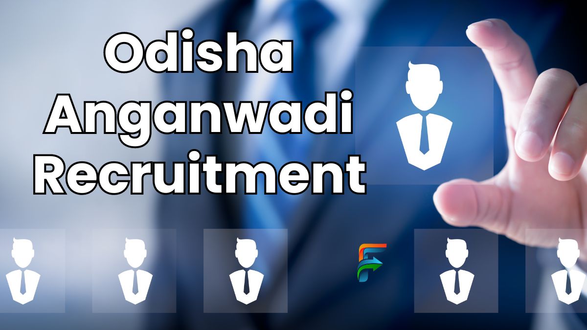 Odisha Anganwadi Recruitment