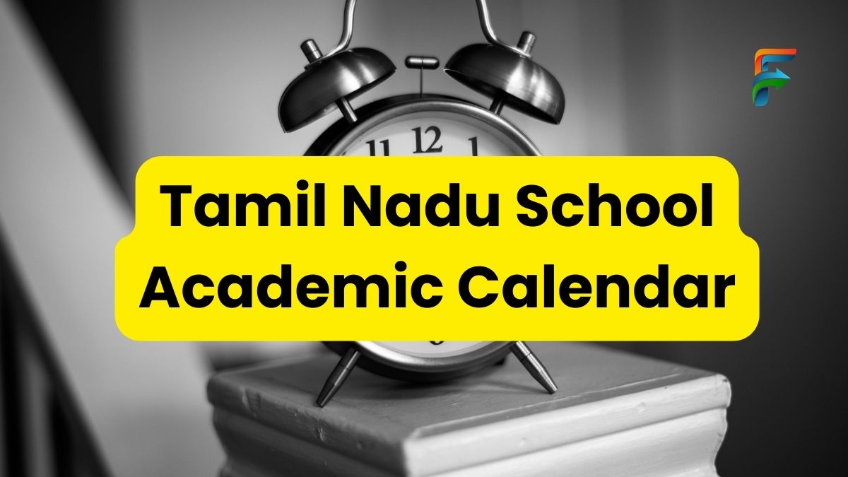 Tamil Nadu School Academic Calendar