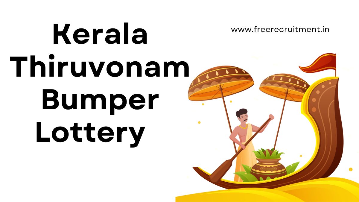 Kerala Thiruvonam Bumper Lottery